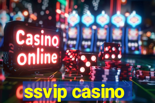 ssvip casino